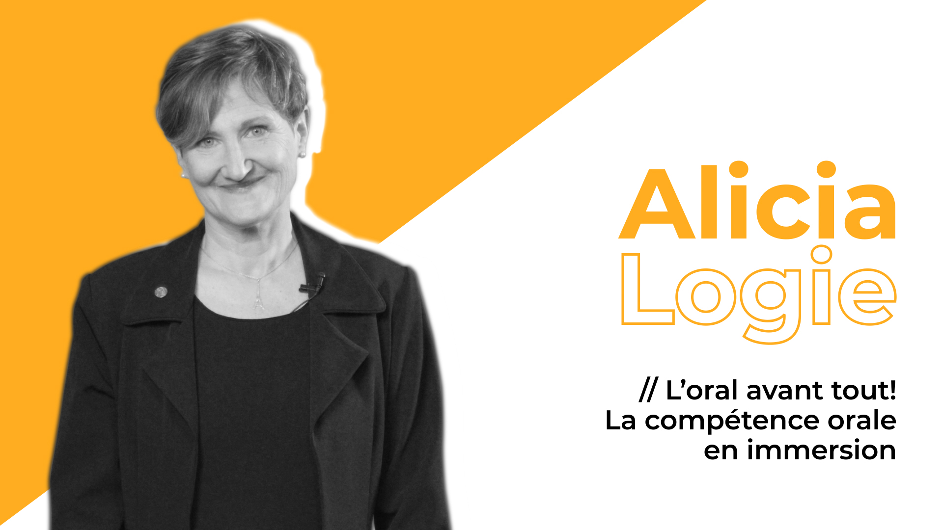 L&rsquo;ACPI reçoit : Alicia Logie // L’oral avant tout! La compétence orale en immersion (intégral)