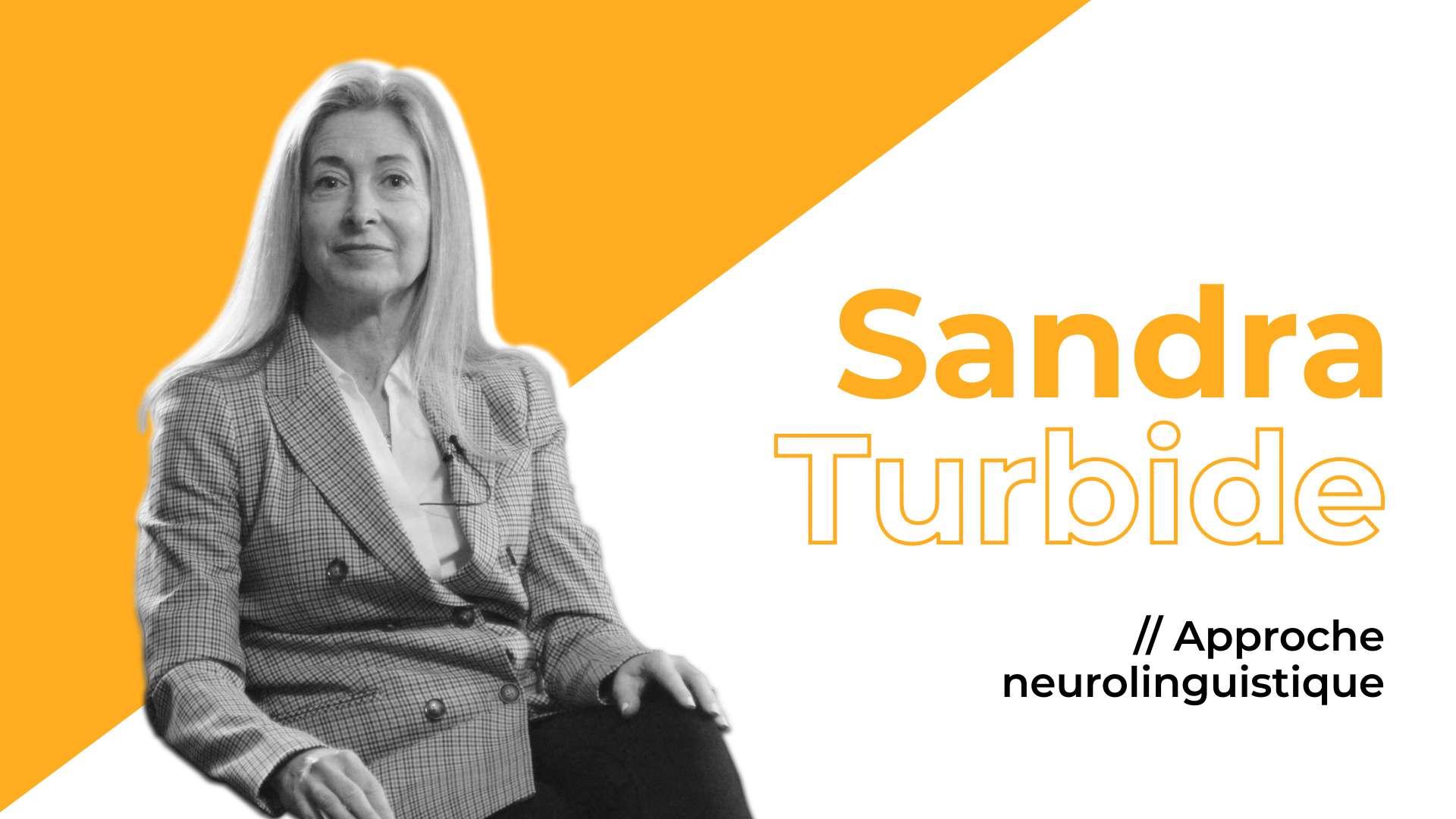 L&rsquo;ACPI reçoit : Sandra Turbide // L’approche neurolinguistique en contexte immersif (intégral)
