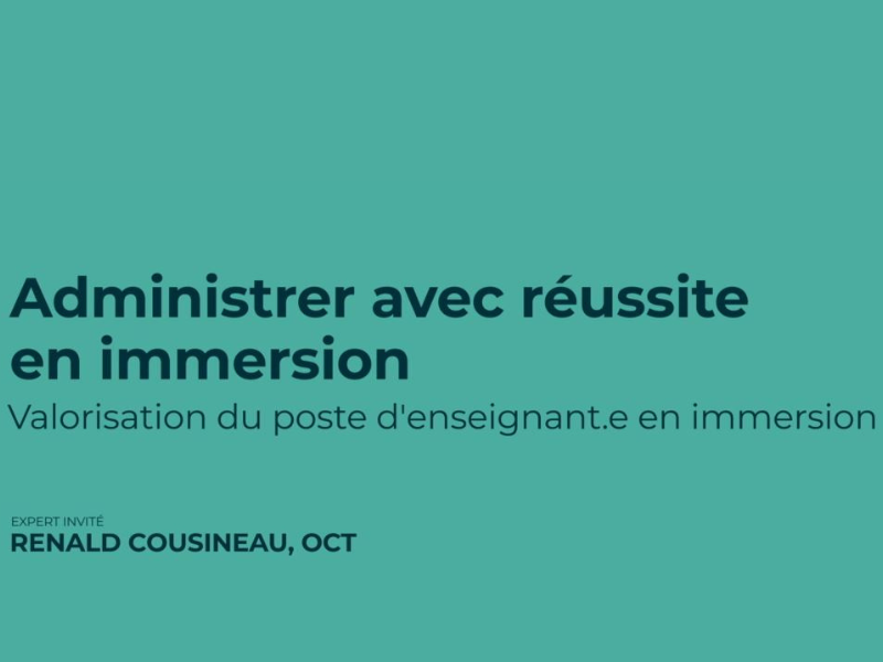 Valorisation du poste d&rsquo;enseignant.e en immersion