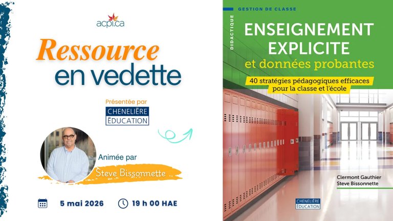 RESSOURCE EN VEDETTE : L&rsquo;enseignement explicite et données probantes